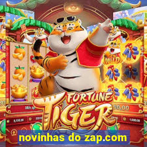 novinhas do zap.com